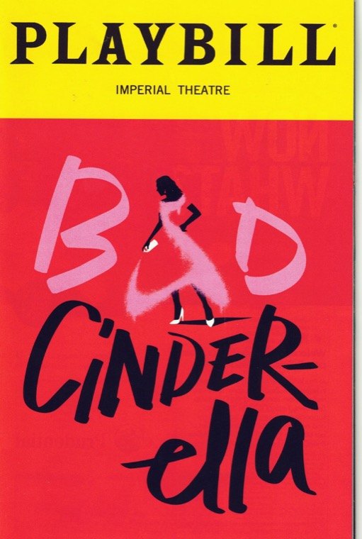 My Playbill for Bad Cinderella