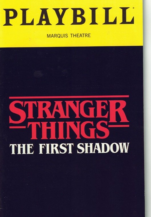 My Playbill for Stranger Things: The First Shadow